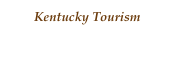 Kentucky Tourism